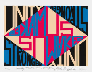 Faith Ringgold<br/>Unity Makes Us Stronger